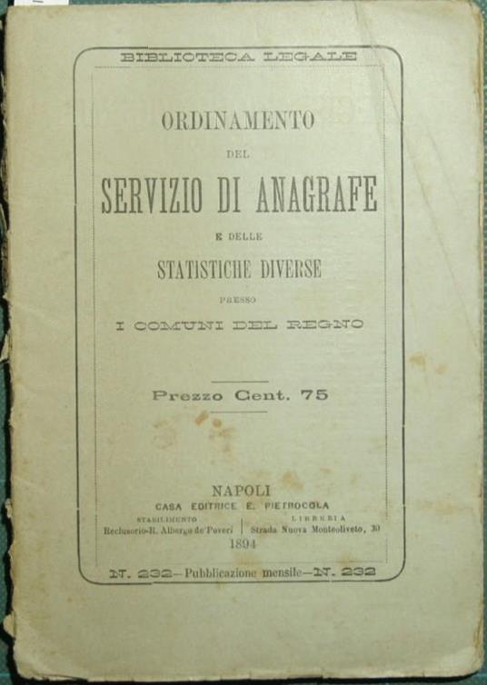 Ordinamento del servizio di anagrafe e delle statistiche diverse presso i comuni del Regno - copertina