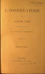 L' Osservatore. Preceduto dalla vita scritta da Giovanni Gherardini