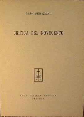Critica del novecento - Giorgio Bàrberi Squarotti - copertina