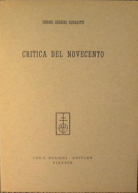 Critica del novecento - Giorgio Bàrberi Squarotti - copertina