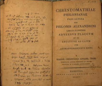 Chrestomathiae philonianae pars altera sive Philonis Alexandrini libellum illustres adversus flaccum et de legatione ad Caium cum animadversionibus editi - John Christian William Dahl - copertina