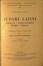 Autori latini Vol. I. Cornelio - Fedro Eutropio - Ovidio - Tibullo