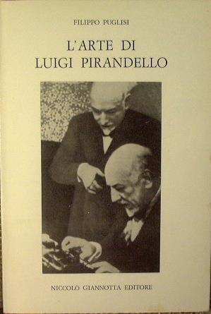 L' arte di Luigi Pirandello - Filippo Puglisi - copertina