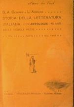 Storia della letteratura italiana. Con antologia ad uso delle scuole medie