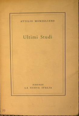Ultimi studi - Attilio Momigliano - copertina