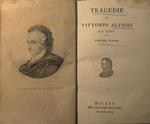 Tragedie di Vittorio Alfieri da Asti