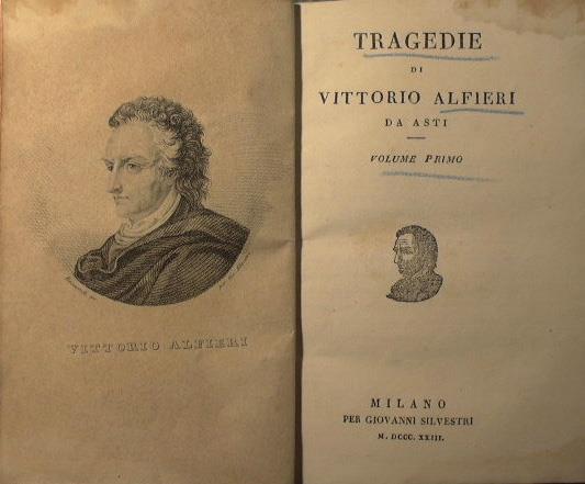 Tragedie di Vittorio Alfieri da Asti - Vittorio Alfieri - copertina
