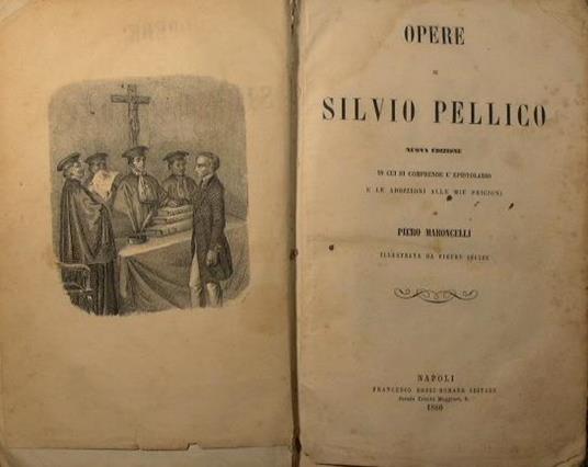 Opere - Silvio Pellico - copertina