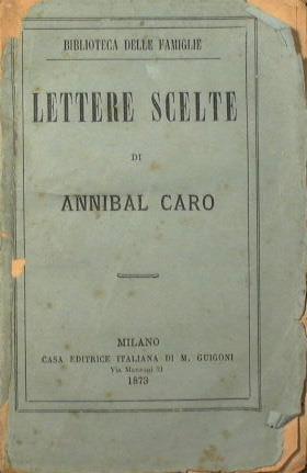 Lettere scelte - Annibal Caro - copertina