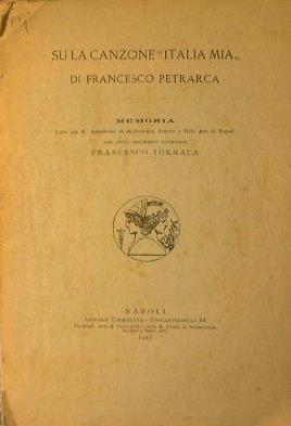 Su la canzone ''Italia Mià'. Memoria - Francesco Petrarca - copertina