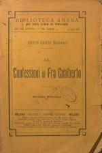Le confessioni di Fra Gualberto. Storia del secolo XIV