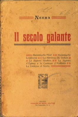 Il secolo galante - Neera - copertina