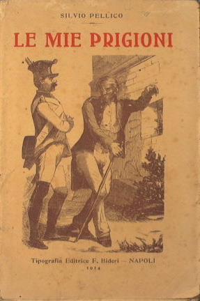 Le mie prigioni - Silvio Pellico - copertina