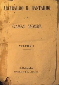 Arcibaldo il bastardo - Carlos Moore - copertina