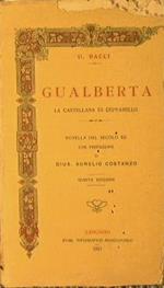 Gualberta. La castellana di Cepparello
