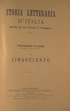 Storia letteraria d'Italia. Il Cinquecento - Francesco Flamini - copertina
