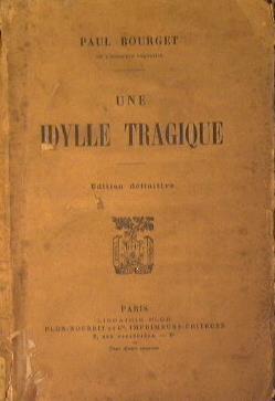 Une idylle tragique - Paul Bourget - copertina