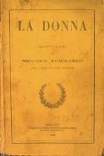 La donna. Scritti varii di Niccolò Tommaseo con assai giunte inedite