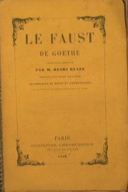 Le Faust di Goethe - Henri Blaze - copertina