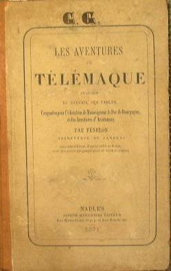 Les Aventures De Télémaque suivies du recueil des fables - François Fénelon - copertina