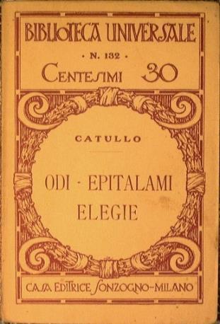 Odi. Epitalami. Elegie - G. Valerio Catullo - copertina