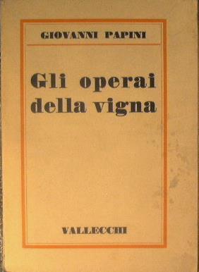 Gli operai della vigna - Giovanni Papini - copertina