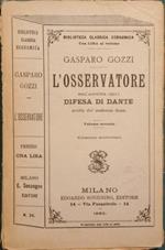 L' osservatore. Coll'aggiunta della Difesa di Dante