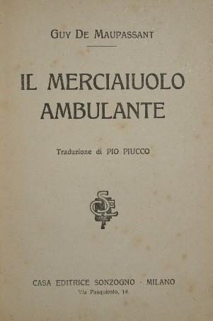Il merciaiuolo ambulante - Guy de Maupassant - copertina