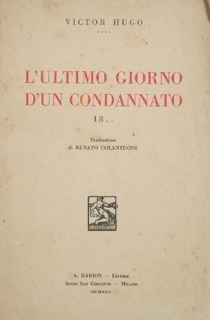 L' ultimo giorno d'un condannato. 18 - Victor Hugo - copertina