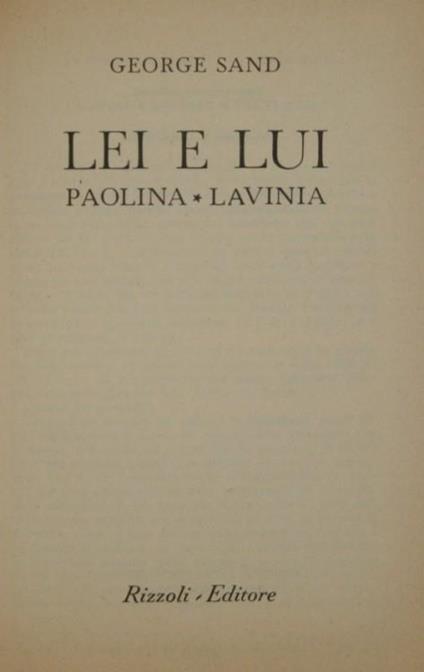 Lei e lui. Paolina. Lavinia - George Sand - copertina
