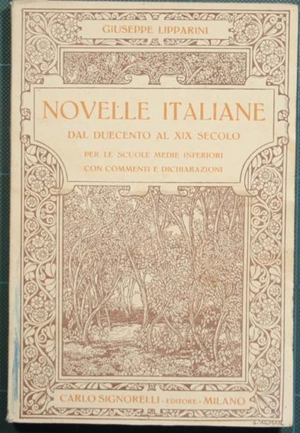 Novelle italiane. Dal Duecento al XIX secolo - Giuseppe Lipparini - copertina