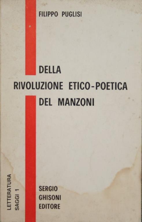 Della rivoluzione etico-poetica del Manzoni - Filippo Puglisi - copertina