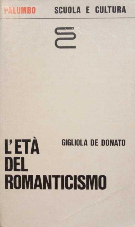L' età del Romanticismo - Gigliola De Donato - copertina