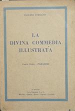 La Divina commedia illustrata. Parte terza. Paradiso