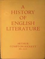 A History of English Literature From Earliest Times to 1916