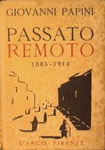 Passato remoto 1885 1914