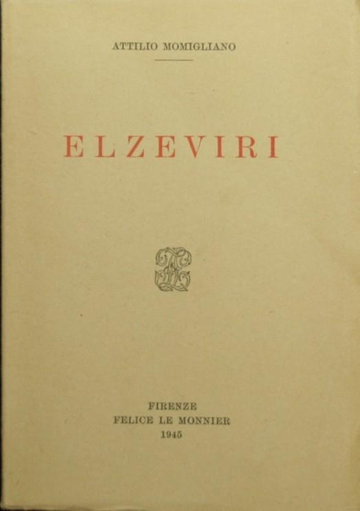 Elzeviri - Attilio Momigliano - copertina