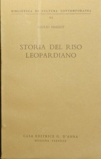 Storia del riso leopardiano - Giulio Marzot - copertina