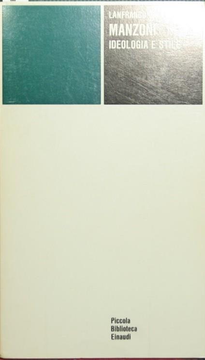 Manzoni. Ideologia e stile - Lanfranco Caretti - copertina