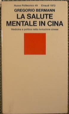 La salute mentale in Cina - Gregorio Bermann - copertina