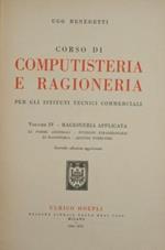 Corso di computisteria e ragioneria. Vol. IV. Per gli Istituti tecnici commerciali