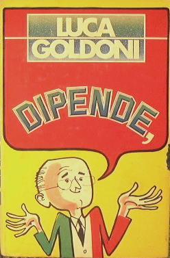 Dipende - Luca Goldoni - copertina