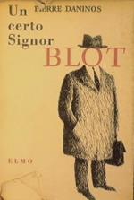 Un certo Signor Blot