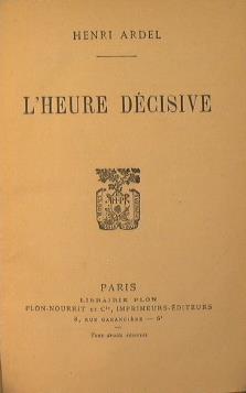 L' Heure Décisive - Henri Ardelean - copertina