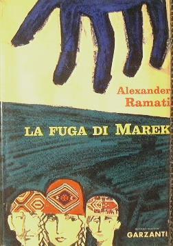La fuga di Marek - Alexander Ramati - copertina