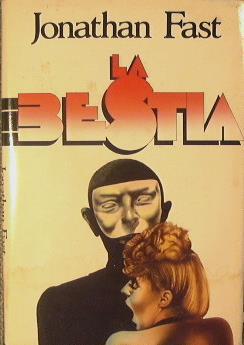 La Bestia - Jonathan Fast - copertina