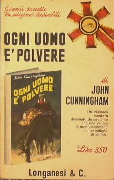 Ogni uomo é polvere - John Cunningham - copertina