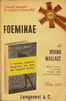 Foeminae - Irving Wallace - copertina