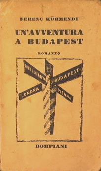 Un' avventura a Budapest - Ferenc Kormendi - copertina