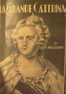 La grande Caterina - Casimiro Waliszewski - copertina